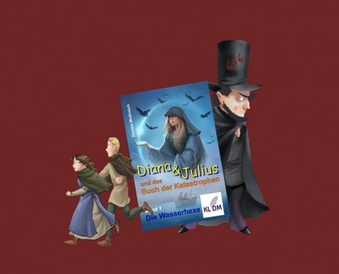 Diana & Julius: Fantasiebuch für Kinder | KLDM