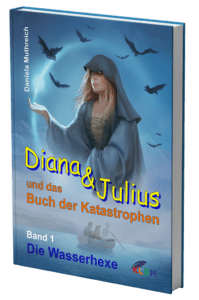 Fantastisches Kinderbuch mit Diana & Julius | Daniela Muthreich