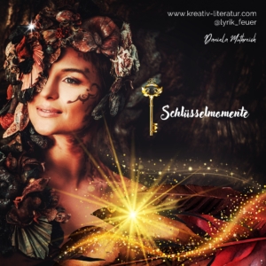Posie Daniela Muthreich Schlüsselmomente KLDM